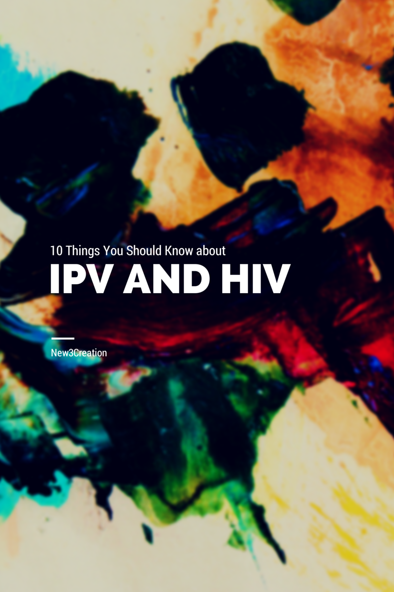 10 Things about Intimate Partner Violence and HIV You Should Know